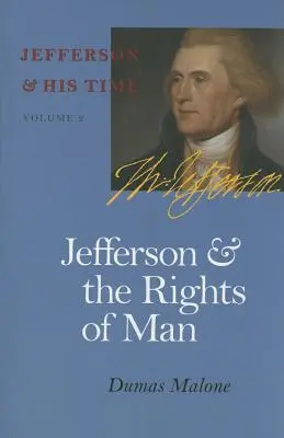 Jefferson a práva člověka, 2 - Jefferson and the Rights of Man, 2