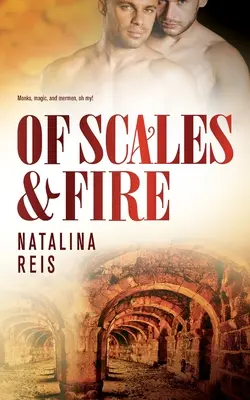 O vahách a ohni - Of Scales and Fire