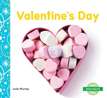 Den svatého Valentýna - Valentine's Day
