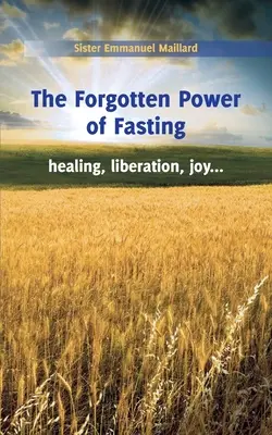 Zapomenutá síla půstu - The Forgotten Power of Fasting