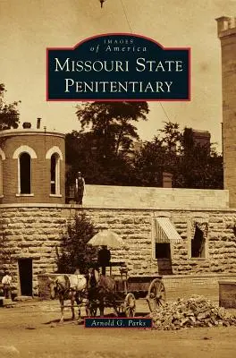 Státní věznice v Missouri - Missouri State Penitentiary