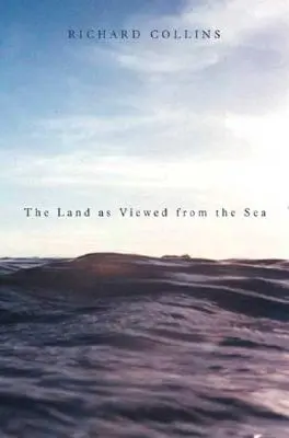 Země z pohledu moře - The Land as Viewed from the Sea