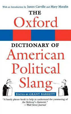 Oxfordský slovník amerického politického slangu - The Oxford Dictionary of American Political Slang
