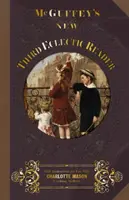 McGuffeyho nová třetí eklektická čítanka - McGuffey's New Third Eclectic Reader