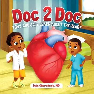 Doc 2 Doc: Tony a Jace se učí o srdci - Doc 2 Doc: Tony and Jace Learn About The Heart