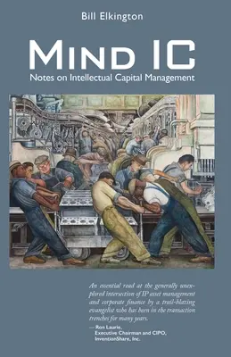 Mind IC: Poznámky k řízení intelektuálního kapitálu - Mind IC: Notes on Intellectual Capital Management