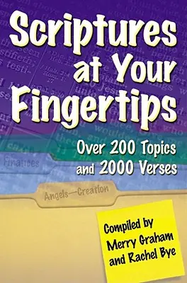 Písmo svaté na dosah ruky: Více než 200 témat a 2000 veršů - Scriptures at Your Fingertips: Over 200 Topics and 2000 Verses