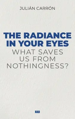 Záře ve tvých očích - The Radiance in Your Eyes