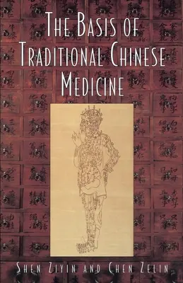 Základy tradiční čínské medicíny - The Basis of Traditional Chinese Medicine