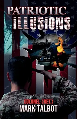 Vlastenecké iluze - Patriotic Illusions