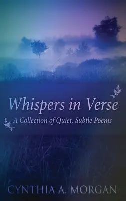 Šepoty ve verších: Poezie pro ztišení - Whispers In Verse: Poetry For Stillness