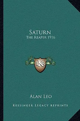 Saturn: Saturn: žnec 1916 - Saturn: The Reaper 1916