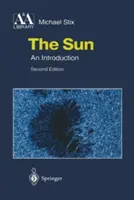 Slunce: Úvod do problematiky - The Sun: An Introduction