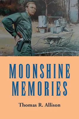 Vzpomínky na moonshine - Moonshine Memories