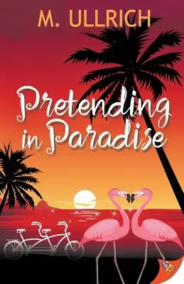 Předstírání v ráji - Pretending in Paradise