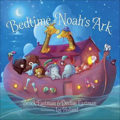 Před spaním na Noemově arše - Bedtime on Noah's Ark