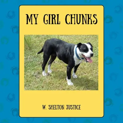 Moje holčička Kousky - My Girl Chunks