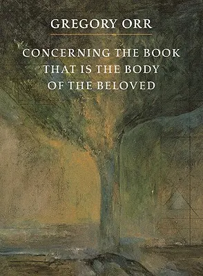 O knize, která je tělem Milovaného - Concerning the Book That Is the Body of the Beloved