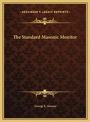 Standardní zednářský monitor - The Standard Masonic Monitor