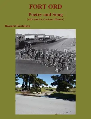 FORT ORD POEZIE a PÍSNĚ - FORT ORD POETRY and SONG