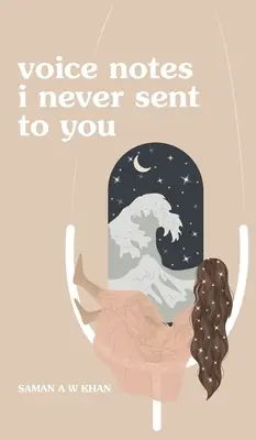 hlasové poznámky, které jsem vám nikdy neposlal - voice notes i never sent to you