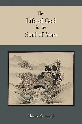 Život Boží v duši člověka - The Life of God in the Soul of Man