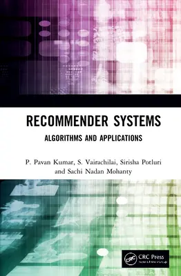 Doporučovací systémy: Algoritmy a aplikace - Recommender Systems: Algorithms and Applications