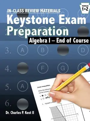 Program klíčové zkoušky z algebry Aktivity ve třídě - Algebra Keystone Exam Program In-Class Activities