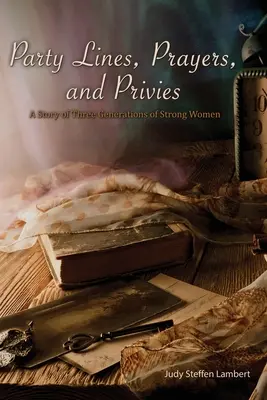 Stranické linie, modlitby a výsady - Party Lines, Prayers, and Privies