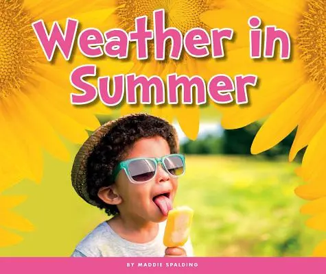 Počasí v létě - Weather in Summer