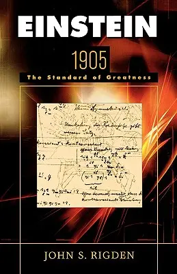 Einstein 1905: S novou knihou: Měřítko velikosti - Einstein 1905: The Standard of Greatness