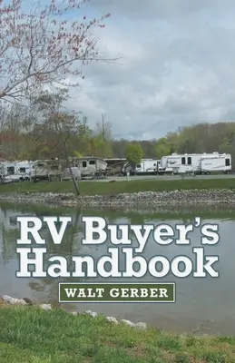 Příručka kupujícího obytného vozu - Rv Buyer's Handbook