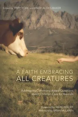 Víra zahrnující všechna stvoření - A Faith Embracing All Creatures