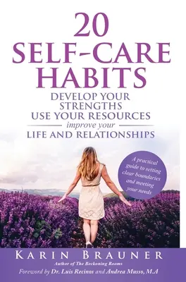 20 návyků péče o sebe - 20 Self-Care Habits
