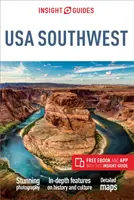 Průvodce Insight USA Jihozápad (cestovní průvodce s elektronickou knihou zdarma) - Insight Guides USA Southwest (Travel Guide with Free Ebook)