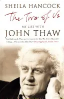 My dva - Můj život s Johnem Thawem - Two of Us - My Life with John Thaw