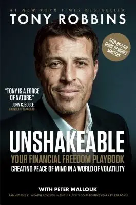 Neotřesitelný: Vaše příručka finanční svobody - Unshakeable: Your Financial Freedom Playbook