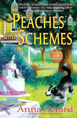 Broskve a schémata: Záhada z Georgie B&b - Peaches and Schemes: A Georgia B&b Mystery