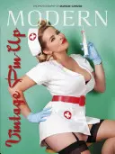 Moderní vintage pin-up: Fotografie Marilee Caruso - Modern Vintage Pin-Up: The Photography of Marilee Caruso