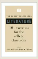 Kapesní instruktor: Literatura: 101 cvičení pro výuku na vysoké škole - The Pocket Instructor: Literature: 101 Exercises for the College Classroom