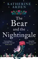 Medvěd a slavík - (Trilogie Zimní noc) - Bear and The Nightingale - (Winternight Trilogy)
