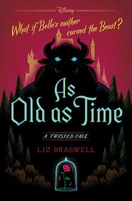 Starý jako čas: Pohnutý příběh - As Old as Time: A Twisted Tale