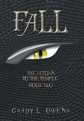 Podzim: Návrat do chrámu, kniha druhá - Fall: The Return to the Temple, Book Two