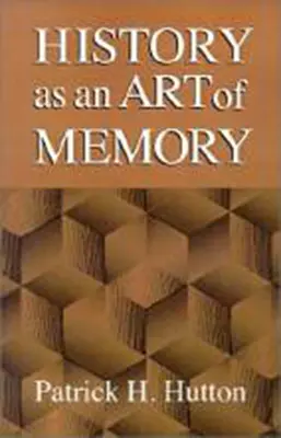 Historie jako umění paměti - History as an Art of Memory
