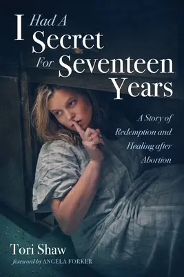 Sedmnáct let jsem měla tajemství - I Had A Secret For Seventeen Years