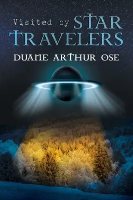 Na návštěvě u hvězdných cestovatelů - Visited by Star Travelers