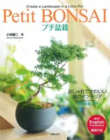 Drobné bonsaje - Petit Bonsai