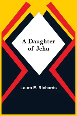 Dcera Jehuova - A Daughter Of Jehu