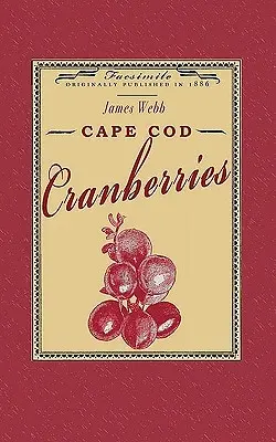 Brusinky z mysu Cod - Cape Cod Cranberries