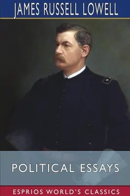 Politické eseje (Esprios Classics) - Political Essays (Esprios Classics)